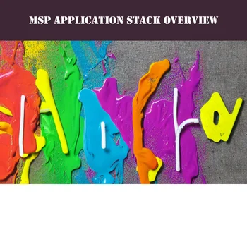 Managed Service Provider Application Stack